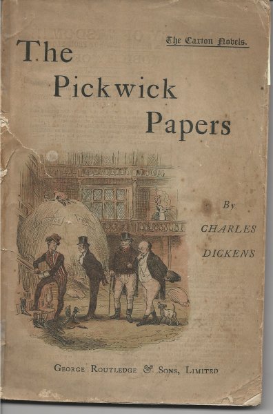 The Posthumous Papers of the Pickwick Club (The Pickwick Papers)