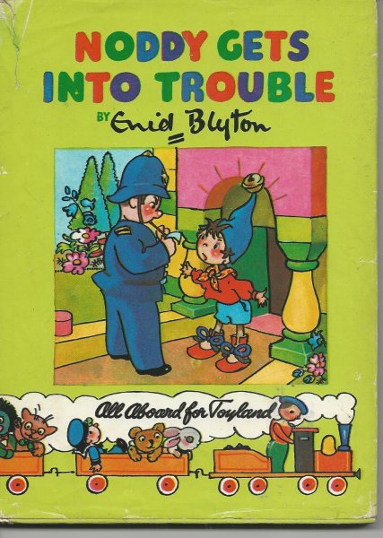 Noddy Gets Into Trouble