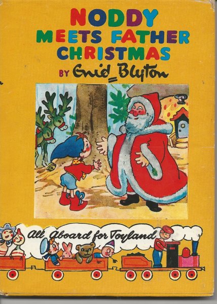 Noddy Meets Father Christmas - Noddy Book No. 11