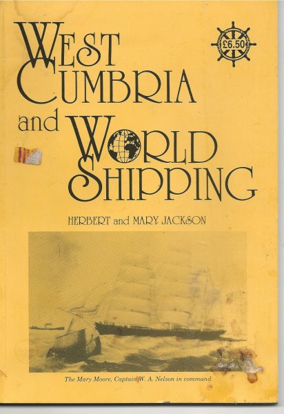 West Cumbria and World Shipping (Author Signed)