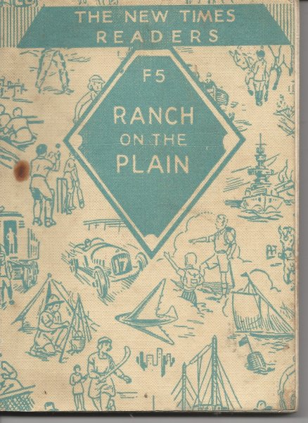 Ranch on the Plain (The New Times Readers)