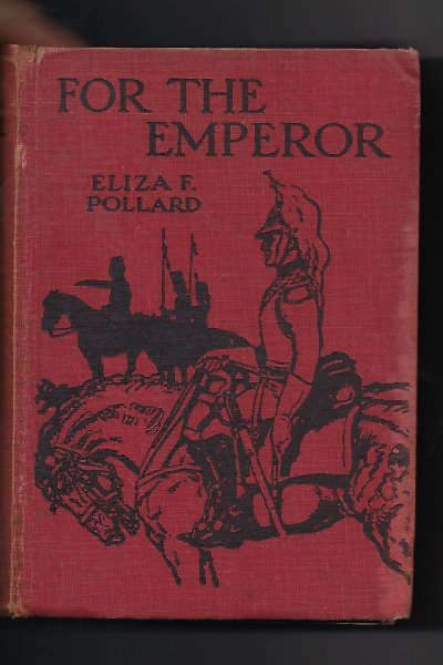 For the Emperor A Story for Girls
