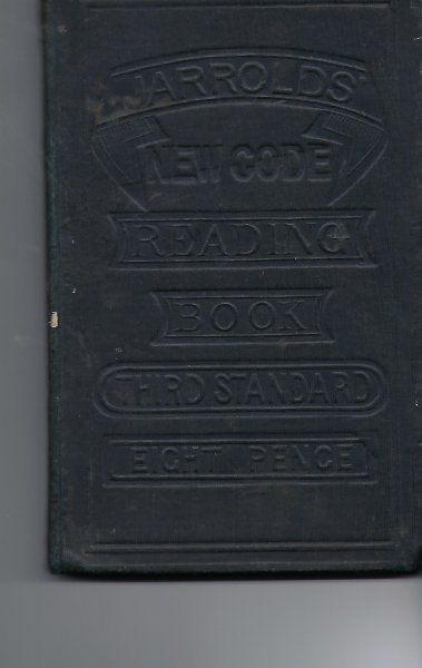 Jarrolds' New Code Reading Books, The Third Standard Adapted to the Requirements of the New Code, 1871