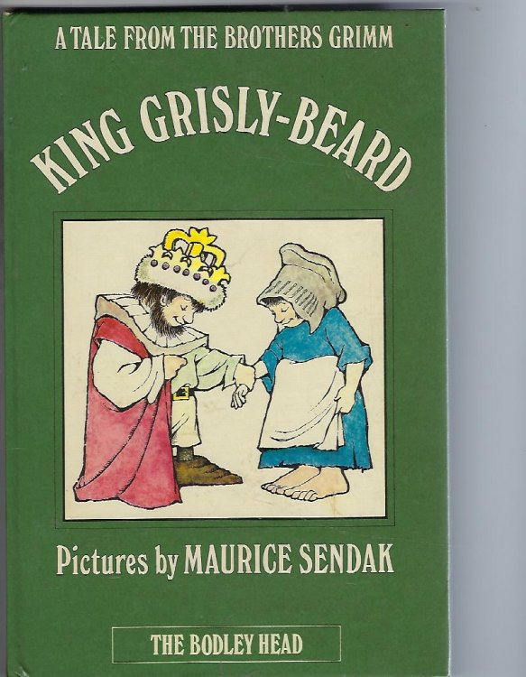 King Grisly-Beard A Tale from the Brothers Grimm