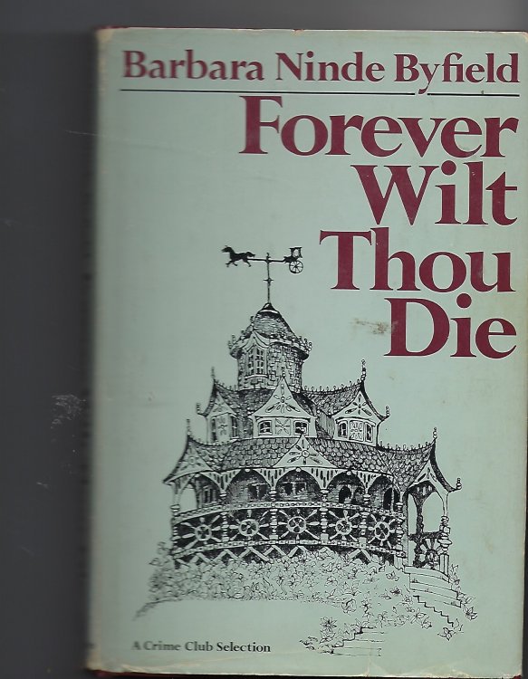 Forever Wilt Thou Die
