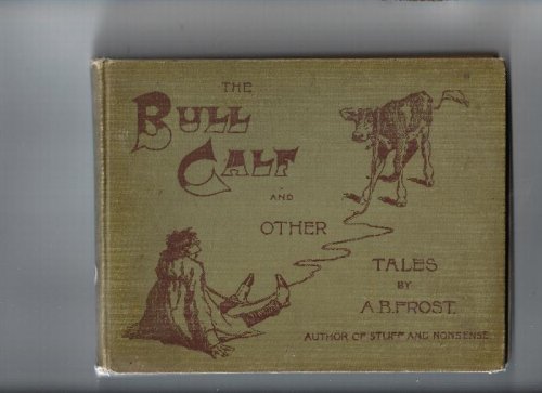 The Bull Calf and Other Tales