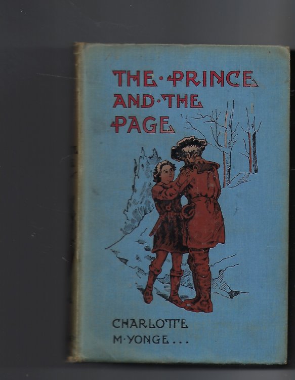 The Prince and the Page A Story of the Last Crusade