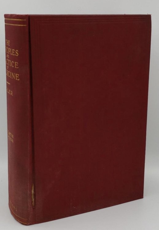 THE PRINCIPLES AND PRACTICE OF MEDICINE, DESIGNED FOR THE USE OF PRACTITIONERS AND STUDENTS OF MEDICINE. EIGHTH EDITION, LARGELY RE-WRITTEN AND THOROUGHLY REVISED WITH THE ASSISTANCE OF THOMAS MCCRAE
