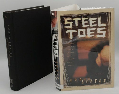 STEEL TOES: A NOVEL