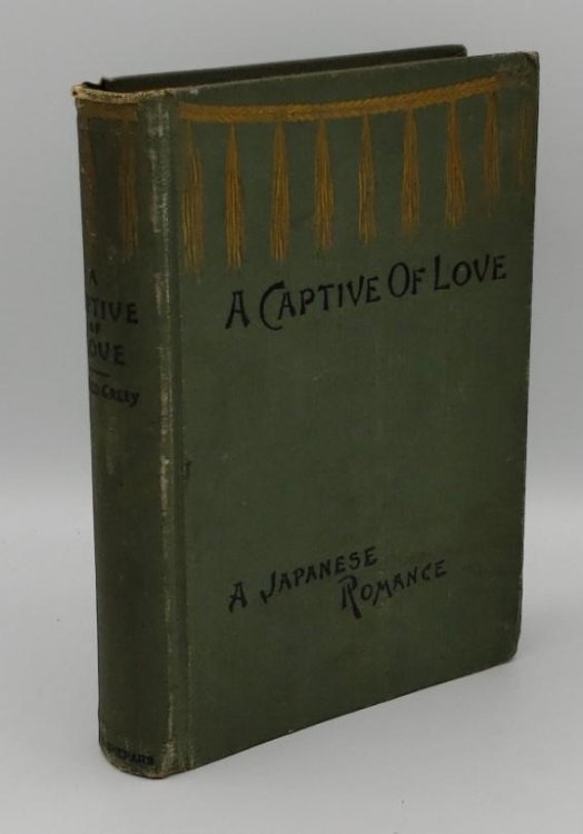 CAPTIVE OF LOVE, FOUNDED UPON BAKIN'S JAPANESE ROMANCE KUMONO TAYEMA AMA YO NO TSUKI