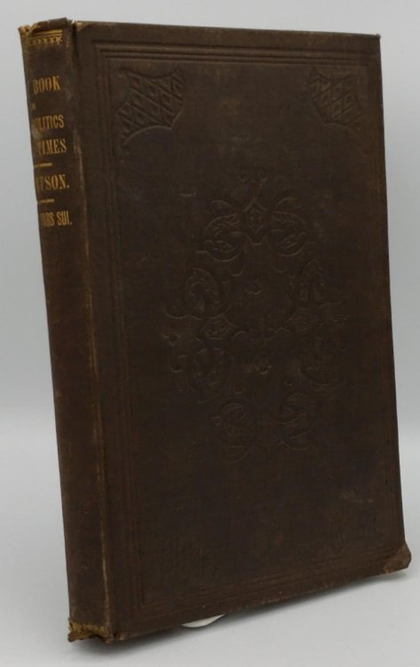 SCRAP BOOK ON LAW AND POLITICS, MEN AND TIMES