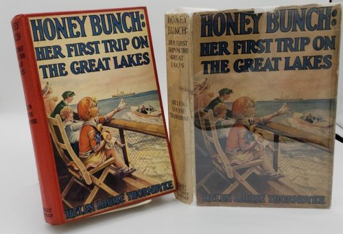HONEY BUNCH: HER FIRST TRIP ON THE GREAT LAKES