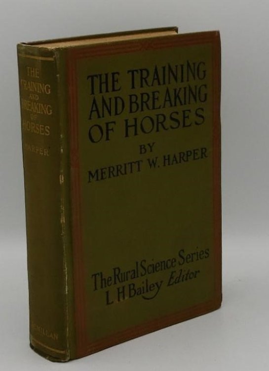 TRAINING AND BREAKING OF HORSES