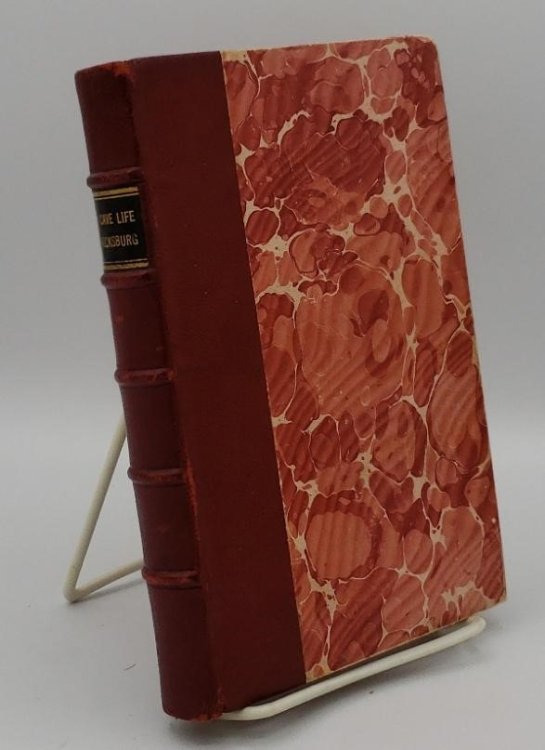 MY CAVE LIFE IN VICKSBURG, WITH LETTERS OF TRIAL AND TRAVEL