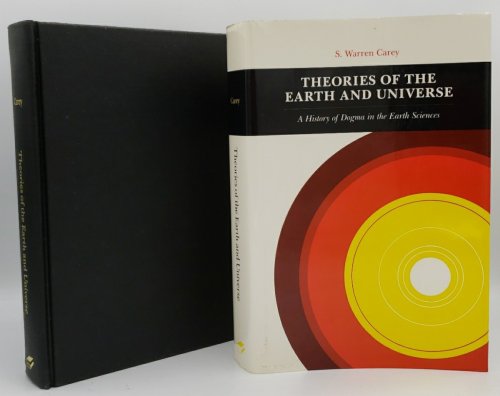 THEORIES OF THE EARTH AND UNIVERSE: A HISTORY OF DOGMA IN THE EARTH SCIENCES