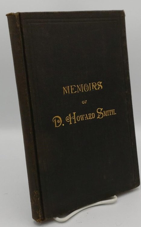 LIFE, ARMY RECORD, AND PUBLIC SERVICES OF D. HOWARD SMITH