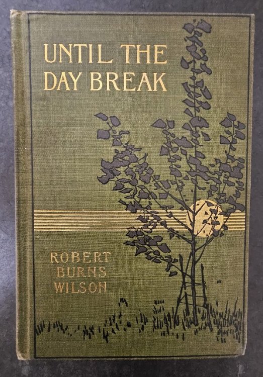UNTIL THE DAY BREAK