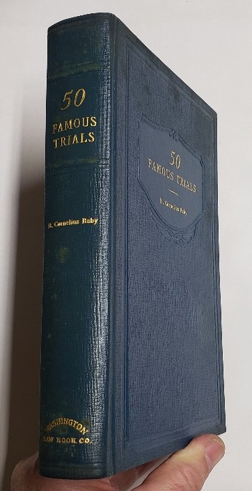 FIFTY FAMOUS TRIALS, WRITTEN IN NARRATIVE STYLE