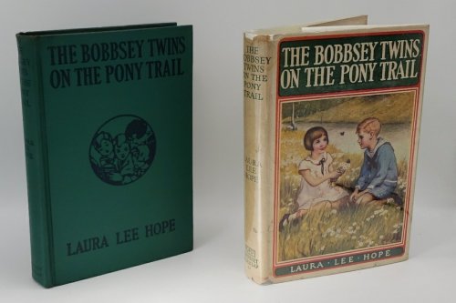 BOBBSEY TWINS ON THE PONY TRAIL