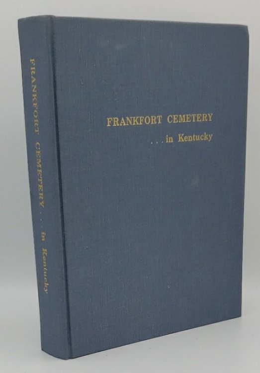 FRANKFORT CEMETERY.IN KENTUCKY