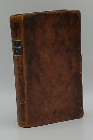 THE MOUNTAIN MUSE Comprising the Adventures of Daniel Boone; and the Power of Virtuous and Refined Beauty.