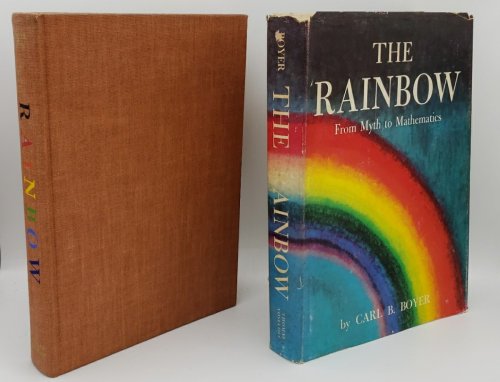 THE RAINBOW FROM MYTH TO MATHEMATICS