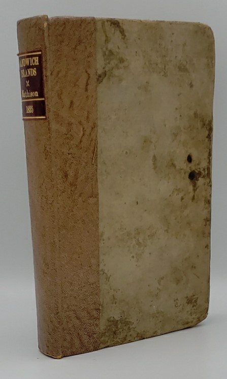 NARRATIVE OF A VISIT TO BRAZIL, CHILE, PERU, AND THE SANDWICH ISLANDS During the Years 1821 and 1822