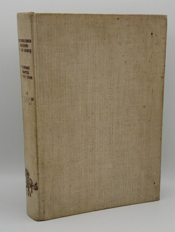 THOROUGHBRED BREEDING OF THE WORLD[DIE VOLLBLUTZUCHT DER WELT] [L'ELEVAGE MONDIAL DU PUR SANG]