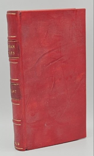 INDIAN WARS OF THE WEST; CONTAINING BIOGRAPHICAL SKETCHES OF THOSE PIONEERS WHO HEADED THE WESTERN SETTLERS IN REPELLING THE ATTACKS OF THE SAVAGES, TOGETHER WITH A VIEW OF THE CHARACTER, MANNERS, MONUMENTS, AND ANTIQUITIES OF THE WESTERN INDIANS