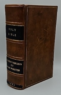 HOLY BIBLE CONTAINING THE OLD AND NEW TESTAMENTS IN COMMON VERSION WITH AMENDMENTS OF THE LANGUAGE.