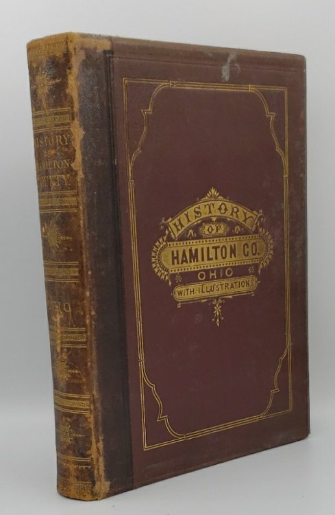 HISTORY OF HAMILTON COUNTY OHIO, WITH ILLUSTRATIONS AND BIOGRAPHICAL SKETCHES.