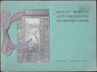 Mount Wilson and the Legend Of The Poet Stone.