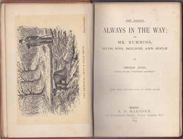 Always In The Way; or, Mr. Rummins, With Rod, Hounds, and Rifle. With Nine Illustrations by Finch Mason.