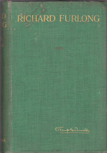 Richard Furlong. A Novel. (Two Illustrations by W.R. Dakin).