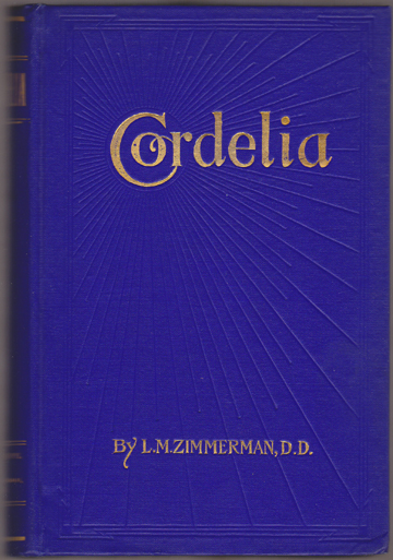 Cordelia. A Story For The Homemaker And The Breadwinner.