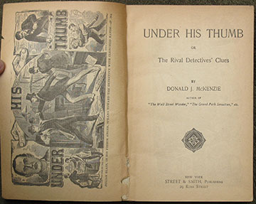 Under His Thumb or The Rival Detectives' Clues.