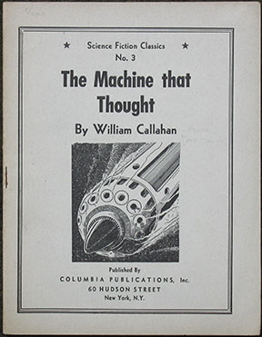 The Machine that Thought. By William Callahan.