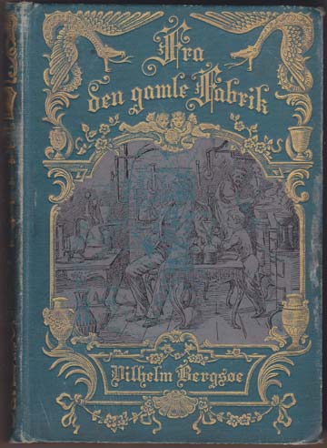 Fra den gamle Fabrik.