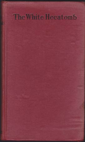 The White Hecatomb and Other Stories.