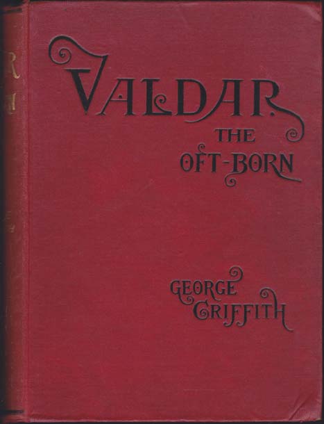 Valdar The Oft-Born: A Saga of Seven Ages. Illustrated by Harold Piffard.
