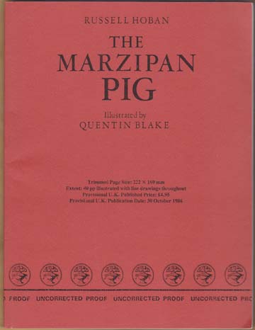 The Marzipan Pig. Illustrated by Quentin Blake.