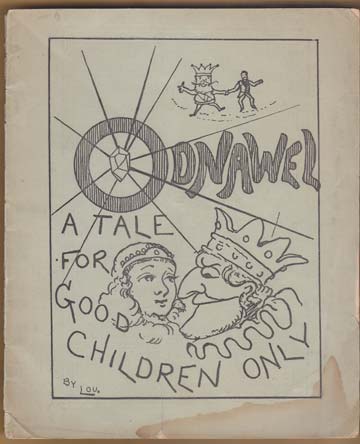 Odnawel. A Tale For Good Children Only.