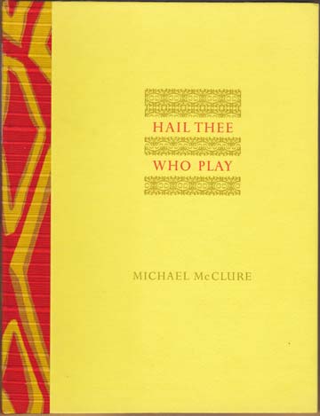 Hail Thee Who Play.