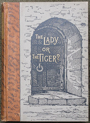 The Lady, Or The Tiger and Other Stories.