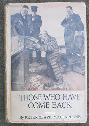 Those Who Have Come Back. Illustrated.