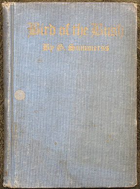 Bird of the Bush. A Collection of Poems.