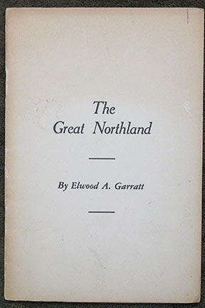 The Great Northland.