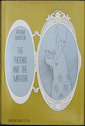 The Phoenix and The Mirror.