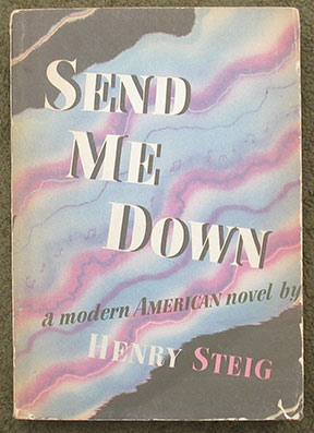 Send Me Down. [Cover subtitled: A modern AMERICAN novel.]