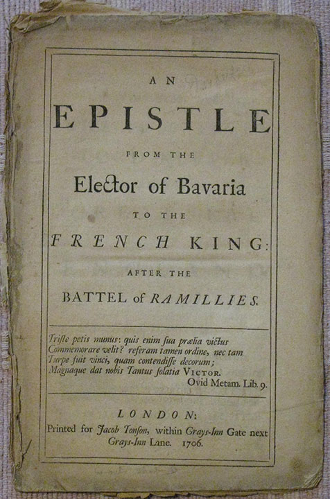 An Epistle from the Elector of Bavaria to the French King: after the Battel of Ramillies.